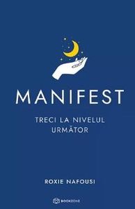Manifest - Treci la nivelul urmator - 10 - Carti bune
