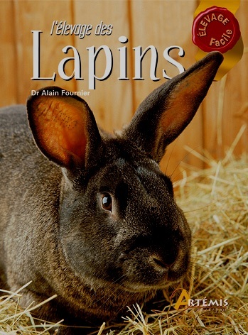 L elevage de lapins - A - CARTI  -   iepuri si altele
