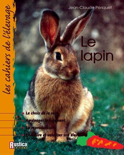 Le lapin; Iepurele - colectia caiete de crestere
