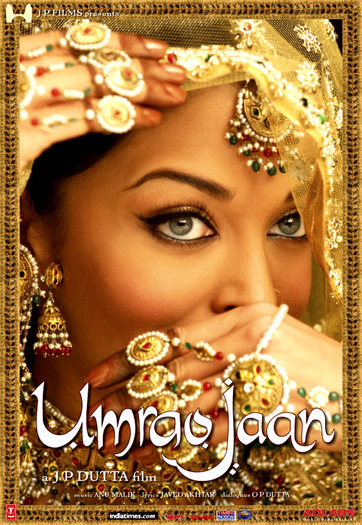 UmraoJaan2006 - Umrao Jaan