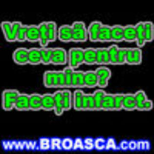 avatare_poze_Vreti_sa_faceti_ceva_pentru_mineFaceti_infarct - avatare