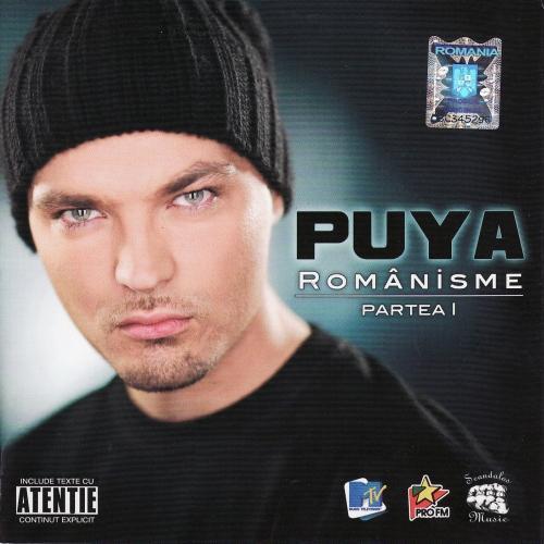 Puya - Romanisme - Partea I - Puya