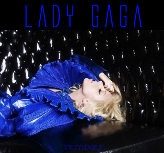 00-Lady_Gaga_-_The_Remixes-Vinyl-2009-F-PyS - Lady Gaga