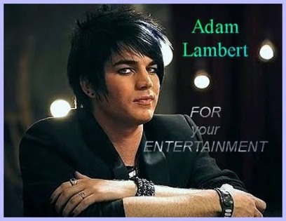 adam-lambert-for-your-entertainment-2009-the-idea-girl-says-a-loaded-smile