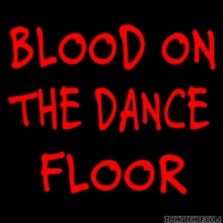 samp5cc65acbe841c4f6 - Blood On The Dancefloor