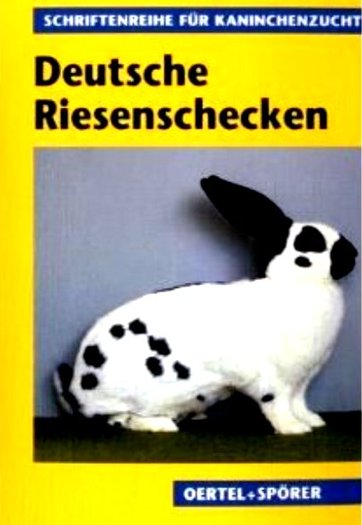 Deutche riesenschecken - A - CARTI  -   iepuri si altele