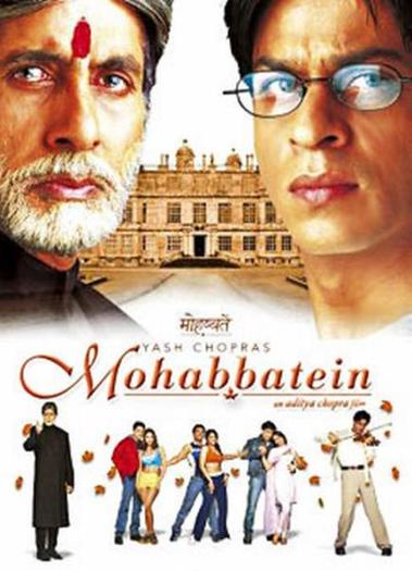 Mohabbatein - filme cu Srk