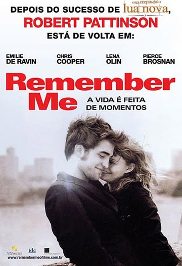 Remember Me - Ce Film Alegi