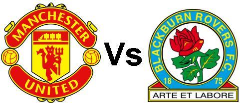 Manchester United vs Blackburn Rovers