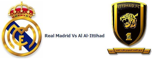 Real Madrid vs Al Ittihad