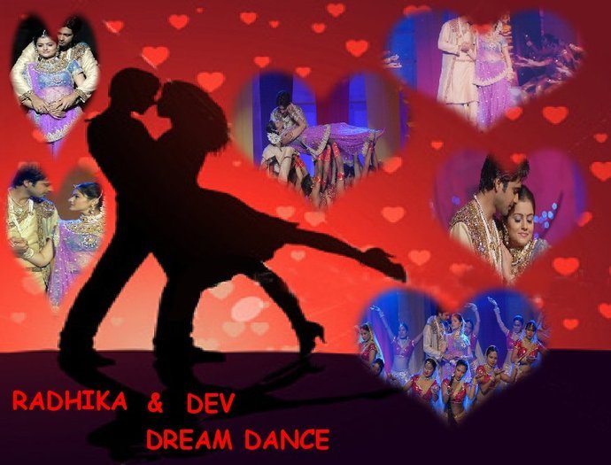 DEV SI RADHIKA DREAM DANCE