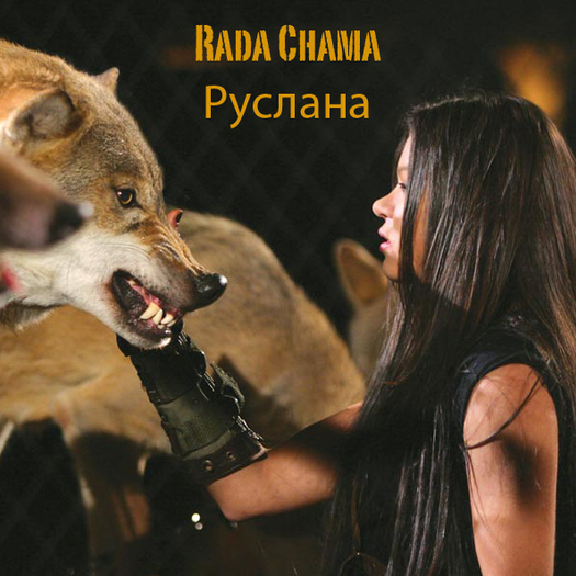 RadachamaRuslana - Ruslana