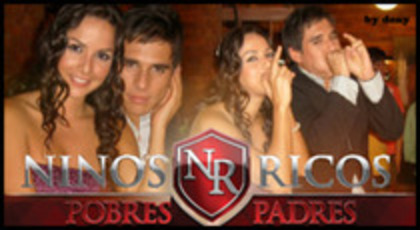 NRPP-ALEJANDRA Y ESTEBAN - 00 SARACII TINERI BOGATI-NINOS RICOS POBRES PADRES