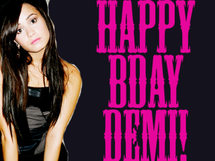 1643g9 - 0 Happy B-day Demi 0