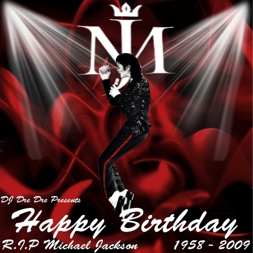 Michael_Jackson_Happy_Birthday_Michael_Jackson_mj-front-large - 29 august 2010