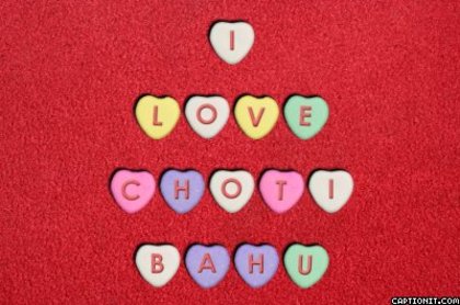  - I LOVE CHOTI BAHU