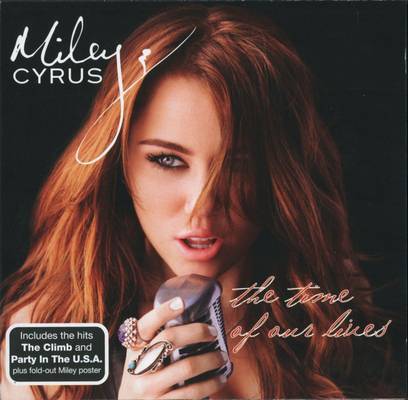 Miley-Cyrus---The-Time-Of-Our-Lives-2009-Front-Cover-19875 - MILEY CYRUS POZE NOI