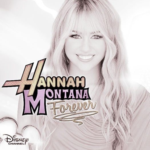 Hannah-Montana-Forever-FanMade - hanna montanah forever