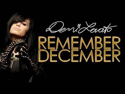sau Remember December? - Ce melodie Demi Lovato