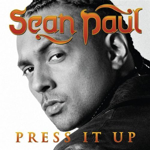 Sean-Paul-Press-It-Up1[1]