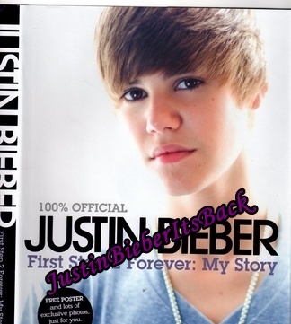  - 2010 First Step 2 Forever - My Story - Justin Bieber - First Step 2 Forever - My Story Scans