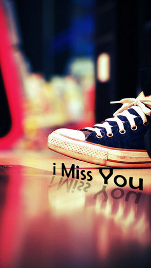 I Miss You