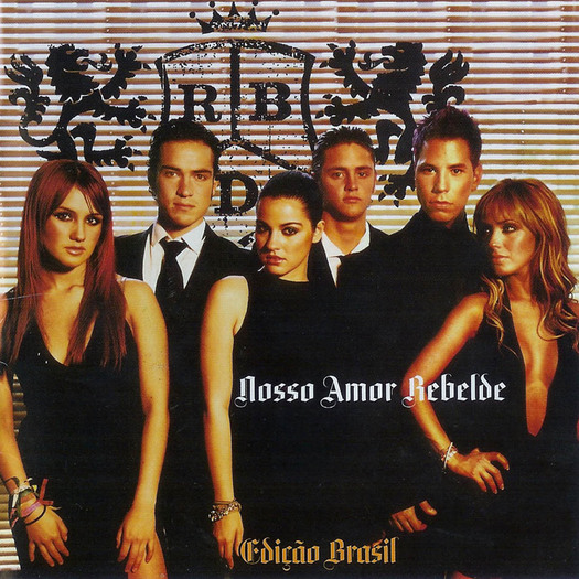 RBD-Nosso_Amor_Rebelde_(Edicao_Brasil)-Frontal - REBELDE