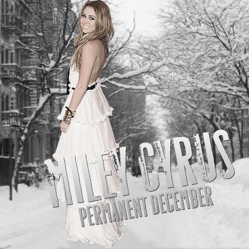 Miley-Cyrus-Permanent-December-FanMade (2)