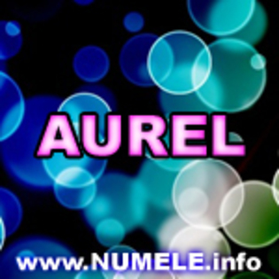 027-AUREL avatare cu numele meu - Numele tau