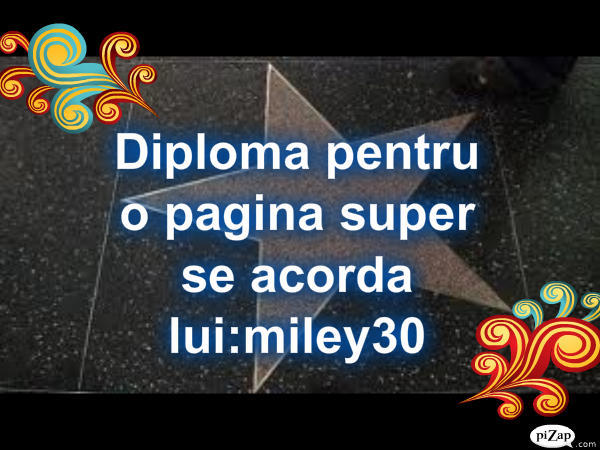 pizap_com10_125120171345770361295871200906 - Diploma pentru miley30