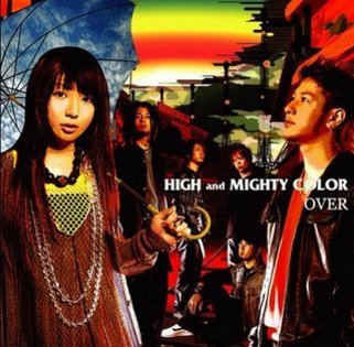 High and Mighty color-Over - 0Melodi care imi plac mult in japoneza0