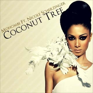 Mohombi - Coconut Tree ft. Nicole Scherzinger - poze Nicole Scherzinger