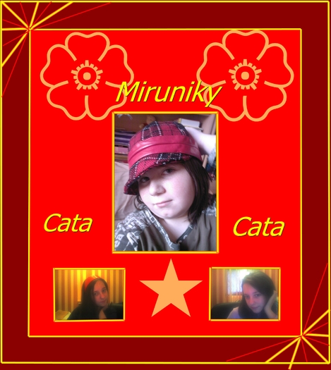 Cata,Miruniky,Cata; Eu si Catalina(pritena si colega mea)
