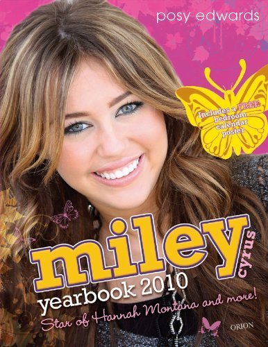 miley-cyrus-yearbook-2010-star-of-hannah-montana-and-more-13449903 - Hannah Montana Books