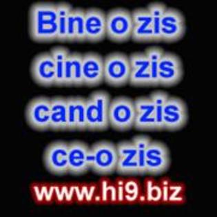 bine o zis cine o zis cand o zis ceo zis