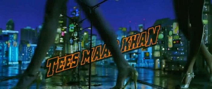Title Song - Tees Maar Khan -757