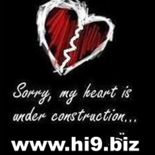 sorry%20my%20heart%20is%20under%20%20construction - avatare triste