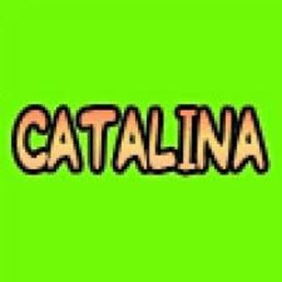 Catalina; O prietena si colega:&quot;CATALINA&quot;
