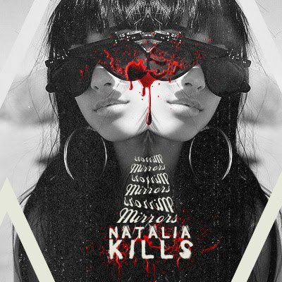 Natalia Kills - Mirrors (FanMade Single Cover) Made by Fired Creations - NATALIA KILLS