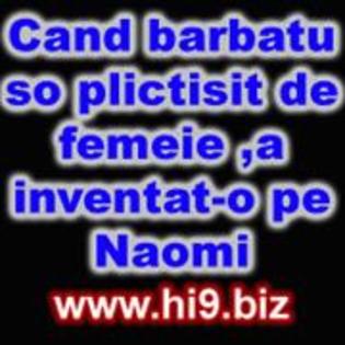 Cand barbatu so plictisit de femeiea inventato pe Naomi - poze cu scris