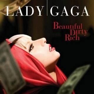 lady gaga-beautiful dirty rich - VEDETE