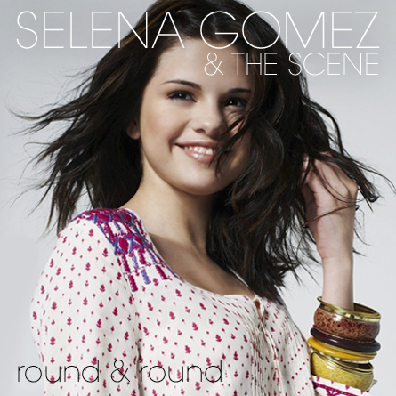 Selena-Gomez-The-Scene-Round-Round-FanMade4 - selena gomez