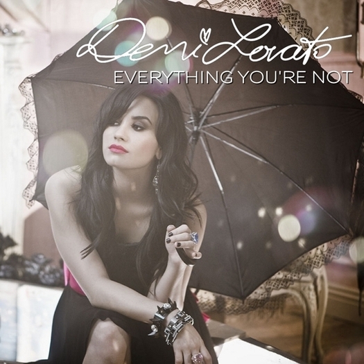 Everything-You-re-Not-FanMade-Single-Cover-here-we-go-again-demi-lovato-16301593-600-600 - demi lovato