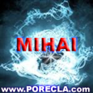 241-MIHAI muresan - POze cu numele Mihai