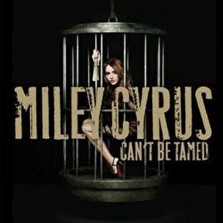 miley-cyrus-cant-be-tamed1 - I cant be tamed