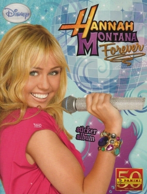  - x Hannah Montana Forever - Stickeralbum 2011