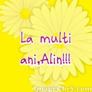 La multi ani,Alin!!!