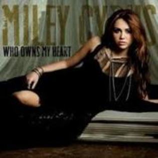 miley cyrus - Miley Cyrus Who owns my heart