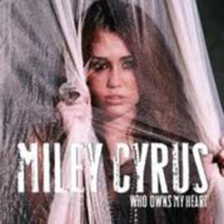 miley cyrus - Miley Cyrus Who owns my heart