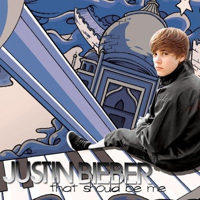 Justin Bieber – That Should Be Me Fan Made (1)